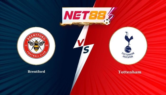 NET88 Soi Kèo, Nhận Định Bóng Đá Brentford vs Tottenham 3h00 - 02-01-2026